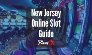 NJ Slots Guide - PlayNJ