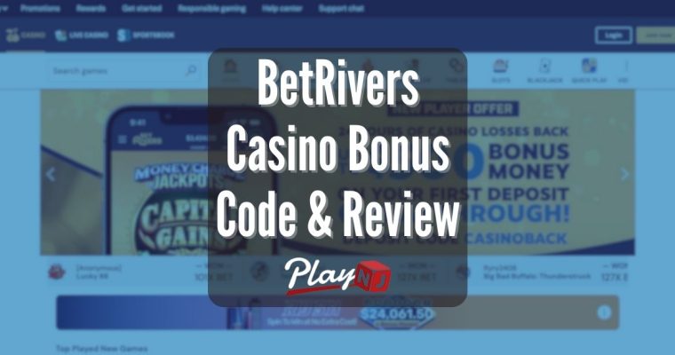 BetRivers Casino Bonus Code & Review - PlayNJ