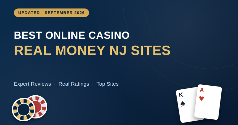 Best Online Casino Real Money NJ Sites